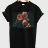 If This Is LOve I Don't Want It T-shirt