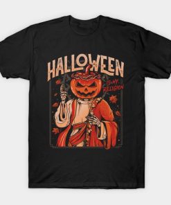 Halloween Is My Religion T-shirt