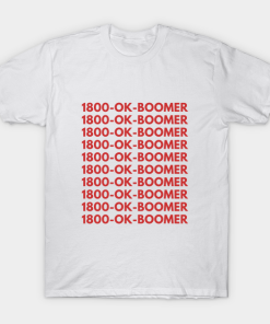 1 800 Ok Boomer