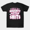 Mother Of Two Naughty Little Shits T-shirt