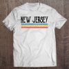 New Jersey Born Raised Native Home State T-shirt