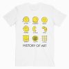 History of Art Smiley Face T-Shirt
