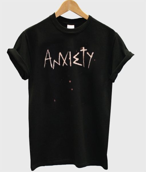 Anxiety T-shirt