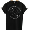 I Have Loved The Stars Too Fondly Unisex T-shirt