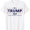 Take America Back Trump 2024 T-shirt.jpg