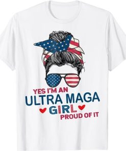 Yes I'm An Ulta MAGA Girl Trump 2024 T-shirt