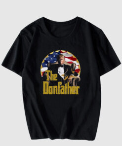 Trump 2024 The Donfather Funny Trump T Shirt